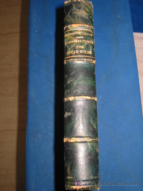 Libros antiguos: Conversaciones con OSCAR WILDE. A.H. Cooper. 1.934 - Foto 1