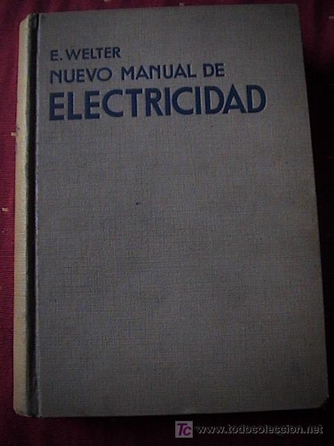 Libros antiguos: Nuevo manual de electricidad - Foto 1