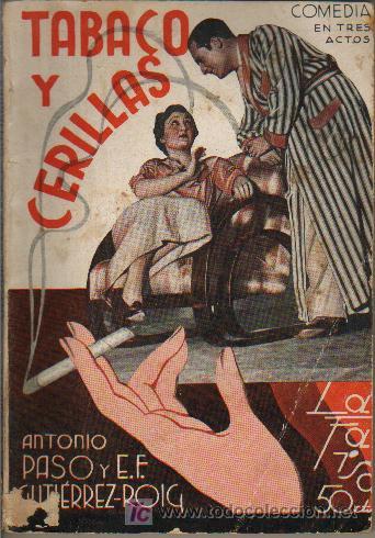 Libros antiguos: Tabaco y cerillas. Comedia en tres actos - Foto 1