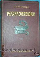 Old books: PHARMACOMPENDIUM.GUIA FARMACOPEAS OFICIALES..1925..