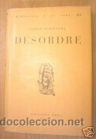 Libri antichi: DESORDRE.1936.N&ordm; 85 COLECCIO A TOT VENT.