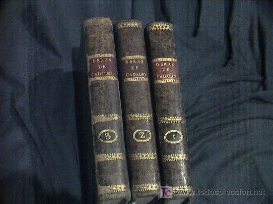 Libros antiguos: OBRAS DE CADALSO.  TRES TOMOS. A&Ntilde;O 1818 - Foto 1