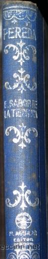 Libros antiguos: EL SABOR DE LA TIERRUCA. J.M. PEREDA. AGUILAR - Foto 1