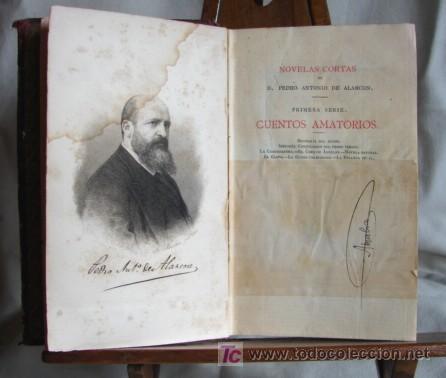 Libros antiguos: ALARCON, CUENTOS AMATORIOS, LIBRO DE 1881, CON DEDICATORIA DEL AUTOR - Foto 2