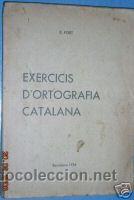 Antiquarische B&uuml;cher: EXERCICIS D&acute;ORTOGRAFIA CATALANA. A&Ntilde;O 1936...