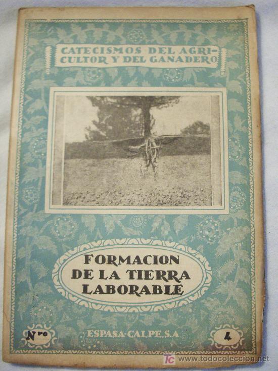 Libros antiguos: Formaci&oacute;n de la Tierra Laborable. - Foto 1