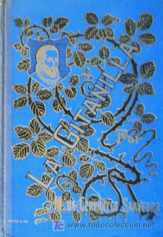 Libros antiguos: LA GITANILLA - CERVANTES - A&ntilde;o 1910 - Foto 2
