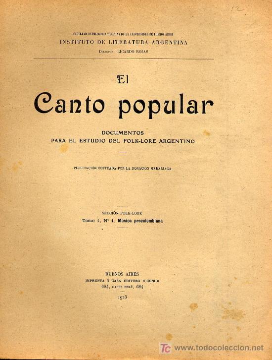Libros antiguos: El Canto popular. Documentos para el estudio del folklore argentino. - Foto 1