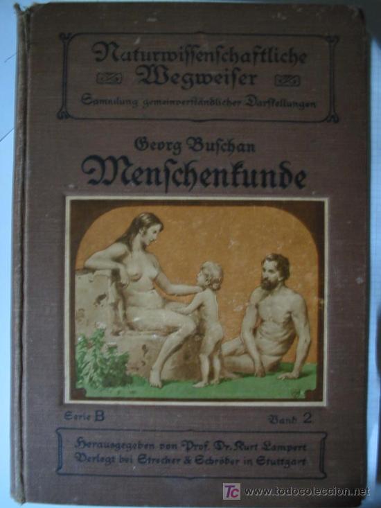 Livres anciens: MENSCHENKUNDE. 2 B&auml;nde in einem Band. BUSCHAN Georg. Und Illustrierte V&ouml;lkerkunde. 1909