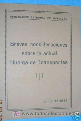 Livres anciens: FEDERACION PATRONAL DE CATALU&Ntilde;A. TRANSPORTES. 1923