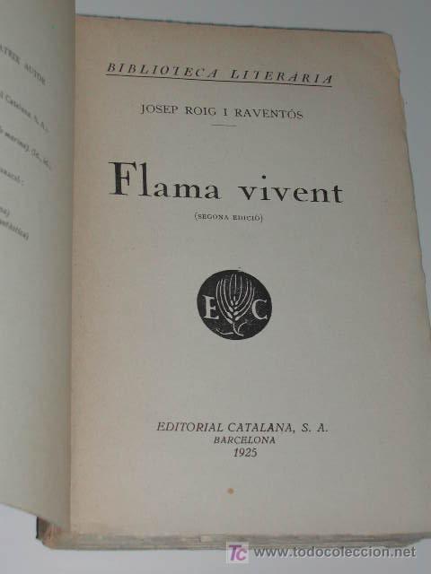 Libros antiguos: FLAMA VIVENT, de J.Roig i Raventos - Foto 2