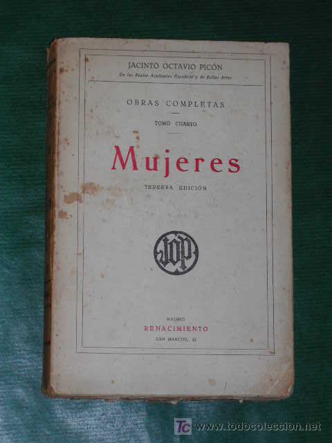 Libros antiguos: MUJERES, de Jacinto Octavio Pic&oacute;n - Foto 1