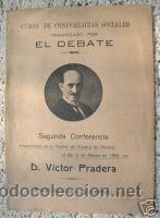 Old books: CURSO DE CONFERENCIAS SOCIALES, EL DEBATE. 2&ordf; C.ED.1920