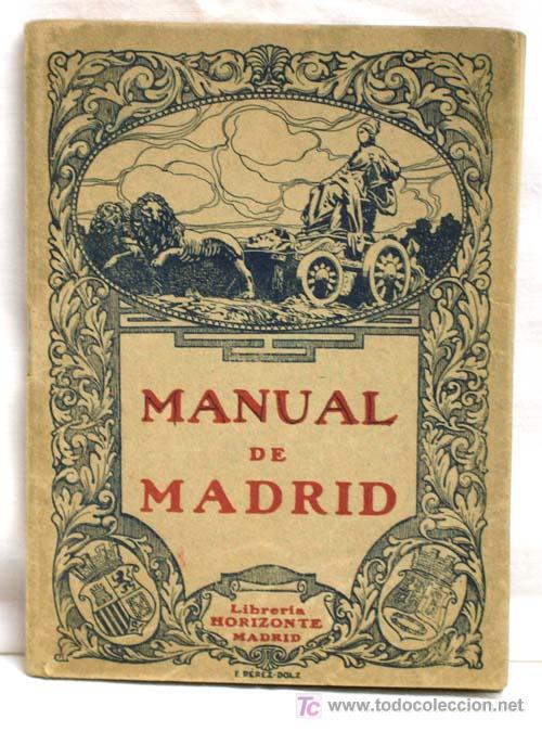 Libros antiguos: Manual de Madrid Librer&iacute;a Horizonte 1933 - Foto 1
