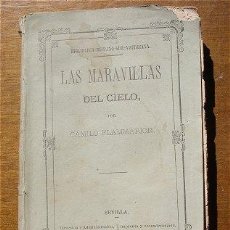 Libros antiguos: LAS MARAVILLAS DEL CIELO 1874 CAMILO FLAMMARION. Lote 18339519