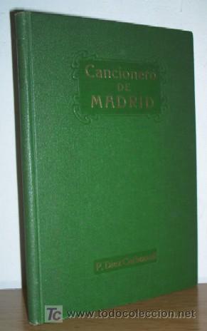 Libros antiguos: CANCIONERO DE MADRID - MCMXXVII - Foto 1