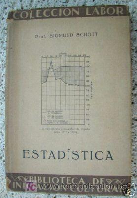 Libros antiguos: ESTADISTICA. ED. 1928. ED LABOR. SIGMUND SCHOTT.L3983 - Foto 1