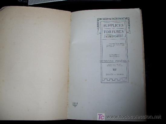 Libros antiguos: SUPPLICES ET TORTURES 1913 - Foto 2