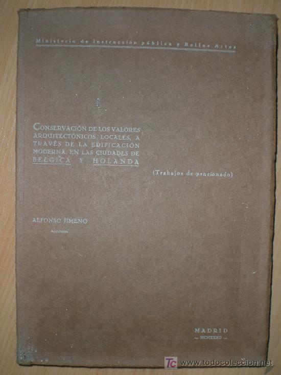 Libros antiguos: CONSERVACION DE LOS VALORES ARQUITECTONICOS LOCALES, A TRAVES DE LA EDIFICACION MODERNA, ... - Foto 1