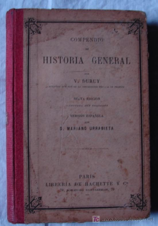 Libros antiguos: COMPENDIO DE HISTORIA GENERAL, POR DURUY. 1905 - Foto 1
