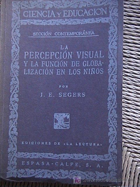Libros antiguos: La percepcion visual. J.E.Segers - Foto 1