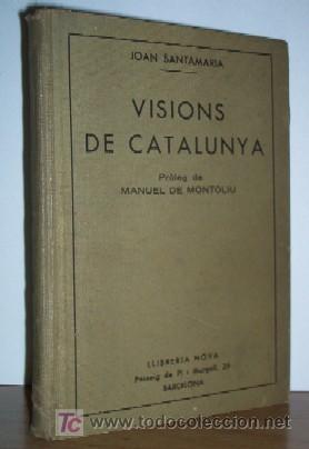 Libros antiguos: VISIONS DE CATALUNYA - A&Ntilde;O 1936 - Foto 1