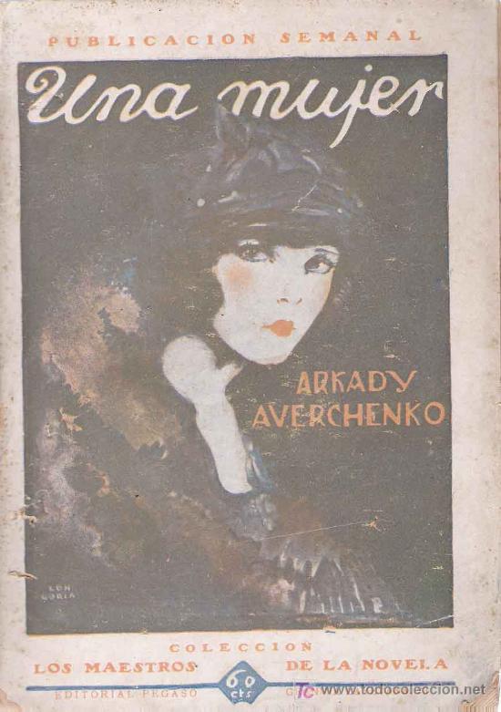Libros antiguos: Una mujer / Arkady Averchenko - 1924 - Foto 1