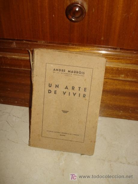 Libros antiguos: UN ARTE DE VIVIR - Foto 1
