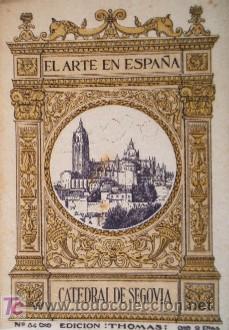 Libros antiguos: LA CATEDRAL DE SEGOVIA - CON DEDICATORIA AUTOGRAFIADA DEL AUTOR - Foto 2