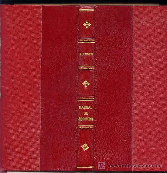 Libros antiguos: MANUAL- FORMULARIO PRACTICO DE JABONERIA - Foto 2