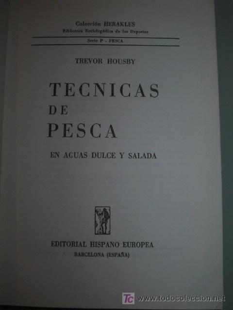 Libros antiguos: TECNICAS DE PESCA. Trevor Housby - Foto 1