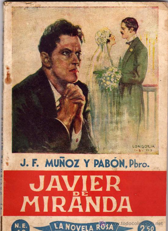 Libros antiguos: J.F. MU&Ntilde;OZ Y PAB&Oacute;N: Javier de Miranda - Foto 1