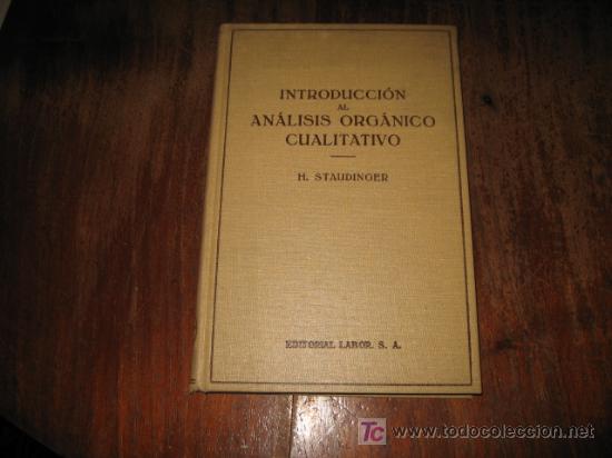Libros antiguos: INTRODUCCCION AL ANALISIS ORGANICO CUALITATIVO - Foto 1