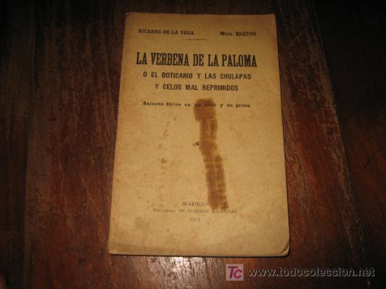 Libros antiguos: LA VERBENA DE LA PALOMA - Foto 1