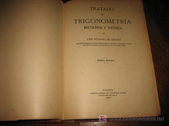 Libros antiguos: TRATADO DE TRIGONOMETRIA   RECTILINEA Y ESFERICA - Foto 2