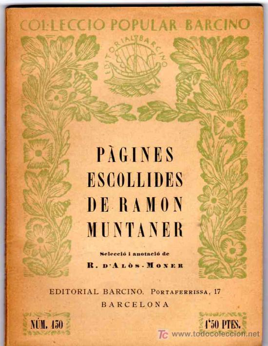 Libros antiguos: P&agrave;gines escollides de Ramon Muntaner - Foto 1