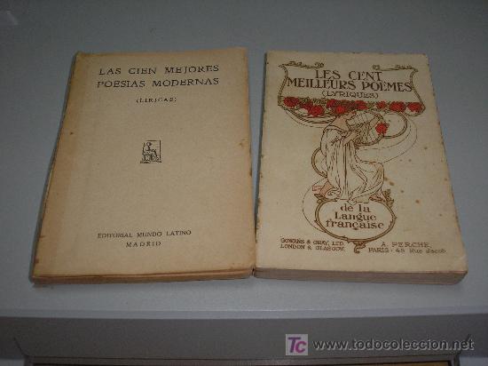 Libros antiguos: LES CENT, MEILLEURS POEMES (LYRIQUES) DE LA LANGUE FRANÇAISE- regalo libro LAS CIEN MEJORES POESIAS - Foto 1 - 26577866