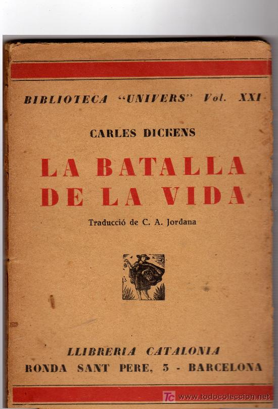 Libros antiguos: DICKENS: La batalla de la vida - Foto 1