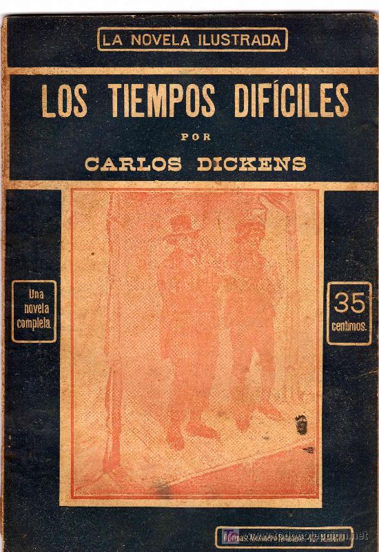 Libros antiguos: DICKENS: Los tiempos dif&iacute;ciles - Foto 1