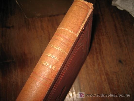 Libros antiguos: ESTADISTICA DE LA ADMINISTRACION DE JUSTICIA EN LO CRIMINAL 1887