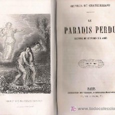 Libros antiguos: LE PARADIS PERDU [ MILTON ] ; CHATEAUBRIAND. Lote 25728166