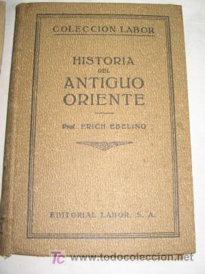 Libros antiguos: HISTORIA DEL ANTIGUO ORIENTE, DE 1932 - Foto 1