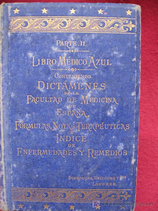Livros antigos: LIBRO MEDICO AZUL  - PARTE II  - CARLOS J. CHRISTIE