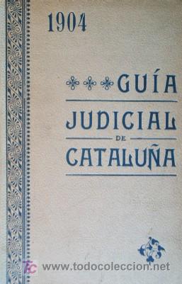 Libros antiguos: GUIA JUDICIAL DE CATALU&Ntilde;A - A&Ntilde;O 1904 - Foto 2