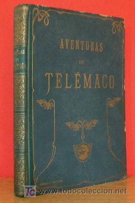Libros antiguos: AVENTURAS DE TELEMACO - A&Ntilde;O 1909 - Foto 1