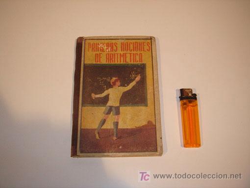 Libros antiguos: Primeras nociones de aritmetica circa 1900 - Foto 1
