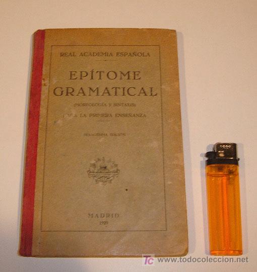 Antiquarische B&uuml;cher: Ep&iacute;tome gramatical de la real academdia espa&ntilde;ola madrid 1929