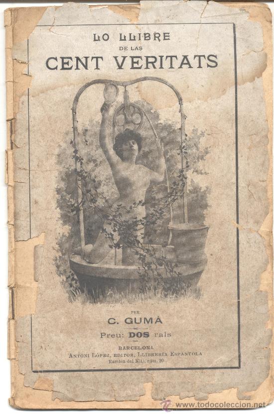 Libros antiguos: LO LLIBRE DE LAS CENT VERITATS C GUMA - Foto 1
