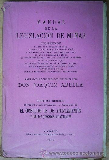 Libros antiguos: MANUAL LEGISLACION DE MINAS A&Ntilde;O 1932 - Foto 1