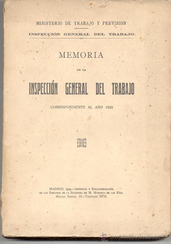 Old books: MEMORIA INSPECCION GENERAL DEL TRABAJO 1928